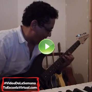 Tu Escuela Virtual – José Gregorio Revilla – Guitarra