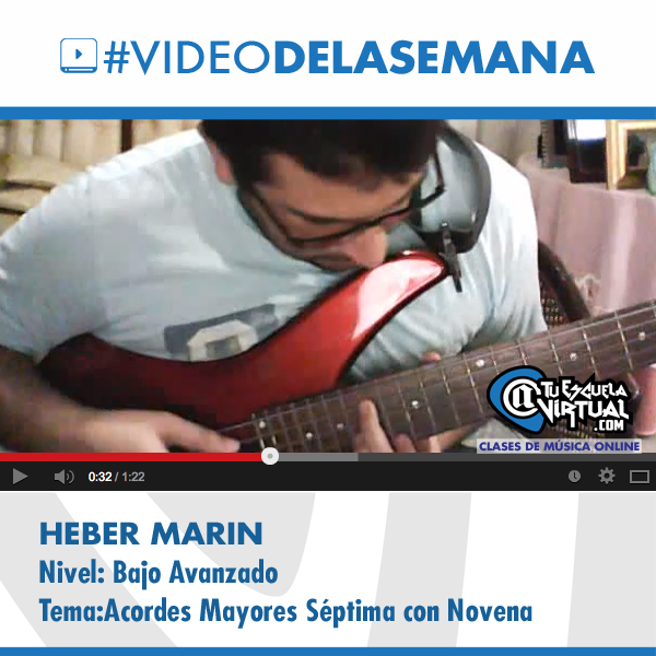 Video de la Semana – Heber Marin – Bajo Avanzado